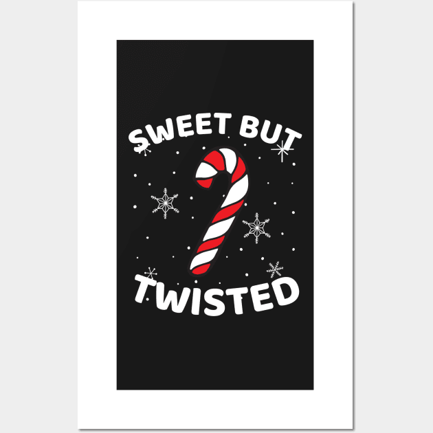 Christmas Candy Cane Sweet But Twisted Funny Christmas Xmas Wall Art by Famgift